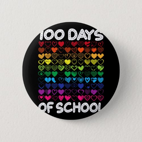 100 Days Of School Heart Love Teacher Or Student 1 Button