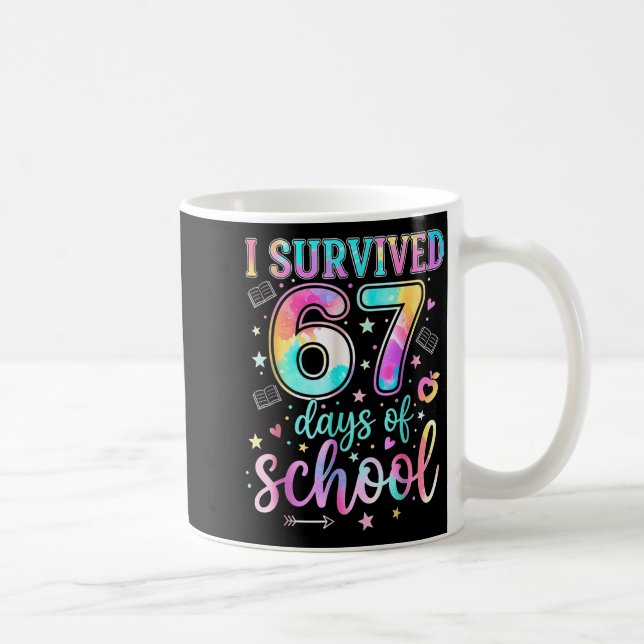 100 Days Of School I Survived 67 Days Of School Te Coffee Mug (Right)