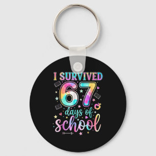 100 Days Of School I Survived 67 Days Of School Te Keychain