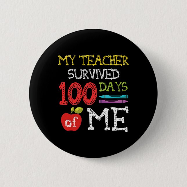 100 Days Of School Kids 100th Day Of School  Button (Front)