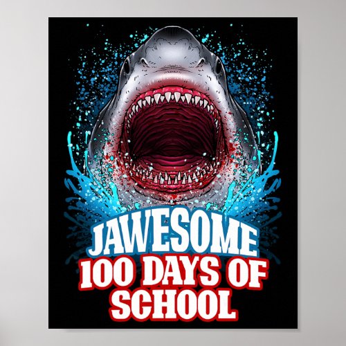 100 Days Of School Kids Adults Great White Shark  Poster