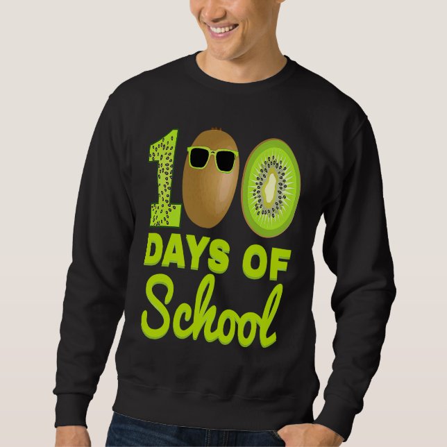 100 Days of School Kiwi Funny Food Fruit Lover Tea Sweatshirt (Front)