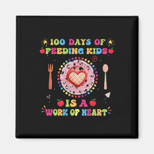 100 Days Of School Lunch Lady For Lunch Lady Cafet Magnet