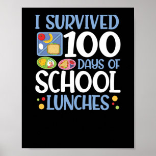 100 Days Of School Lunches 100Th Day Of Schools(1) Poster