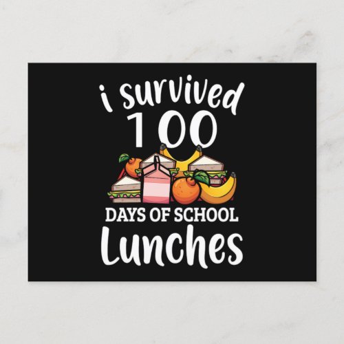100 Days Of School Lunches 100Th Day Of SchoolsPn Announcement Postcard