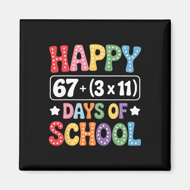 100 Days Of School Math Equation Groovy 67 Meme Te Magnet (Front)