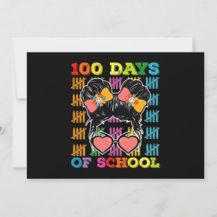 100 Days Of School Messy Bun Teacher Invitation