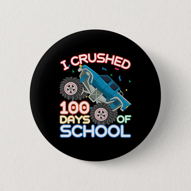 100 Days Of School Monster Truck 100th Day Of Scho Button (Front)