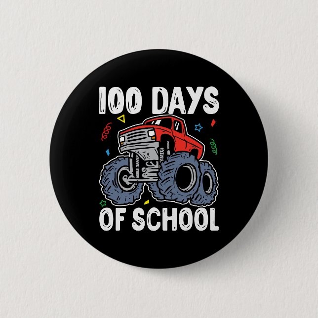 100 Days Of School Monster Truck 100th Day Of Scho Button (Front)