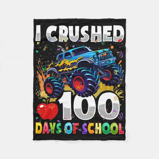 100 Days Of School Monster Truck 100th Day Of Scho Fleece Blanket (Front)