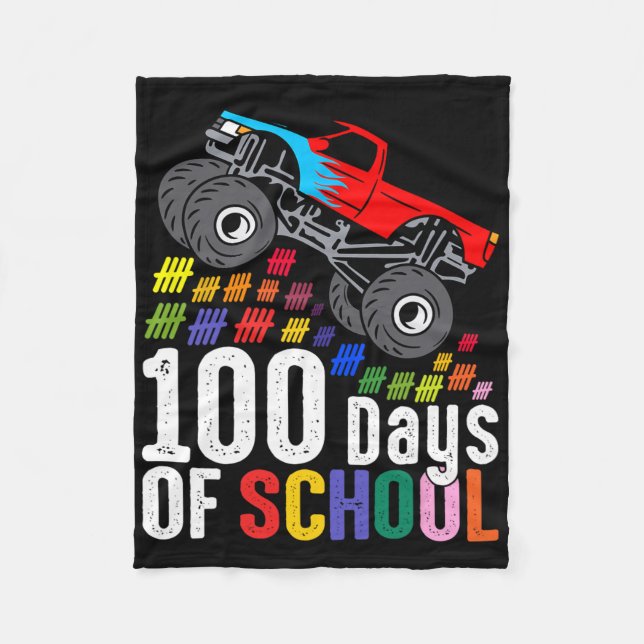 100 Days Of School Monster Truck 100th Day Of Scho Fleece Blanket (Front)