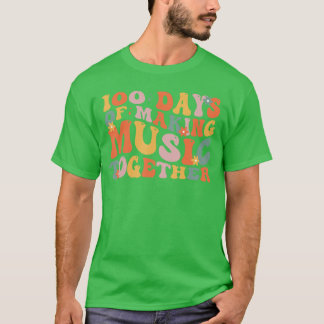 100 Days Of School Musiceacher funny friend T-Shirt
