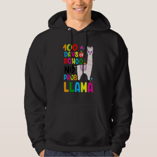 100 Days Of School No Prob-llama Llama Teacher 100 Hoodie