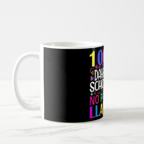 100 Days Of School No Prob Llama Llama Teacher And Coffee Mug