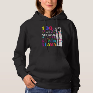 100 Days Of School No Prob Llama Llama Teacher Stu Hoodie