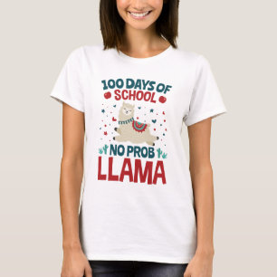 100 Days of School No Prob Llama T-Shirt