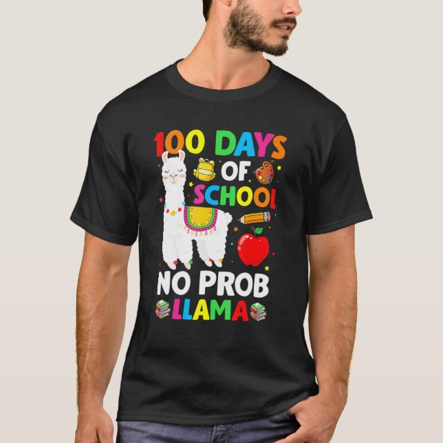 100 Days Of School No Prob Llama Teacher 100th Day T-Shirt (Front)