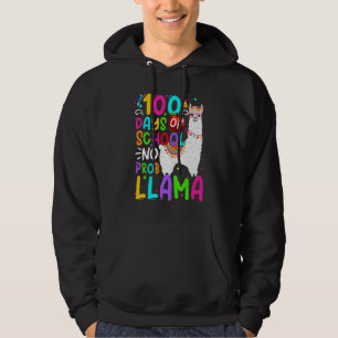 100 Days of School No Probllama Cute Llama 100th D Hoodie