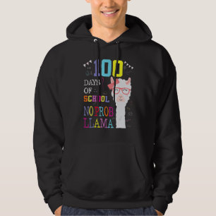 100 Days Of School No Probllama Llama 100Th Day 8 Hoodie