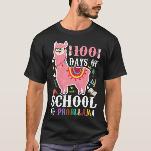 100 Days of School No Probllama Llama 100th Day Gi T_Shirt