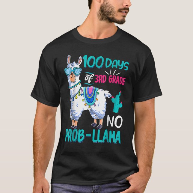 100 Days Of School No Probllama Llama 3rd Grade Te T-Shirt (Front)