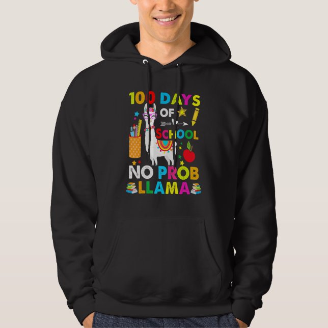 100 Days Of School No Probllama Llama Happy 100th  Hoodie (Front)