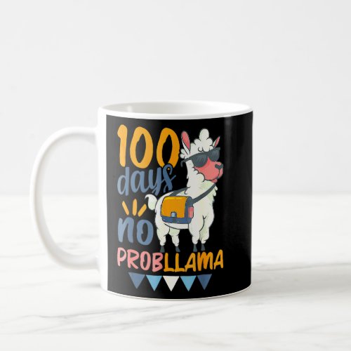 100 Days of School No Probllama Llama Teachers Stu Coffee Mug