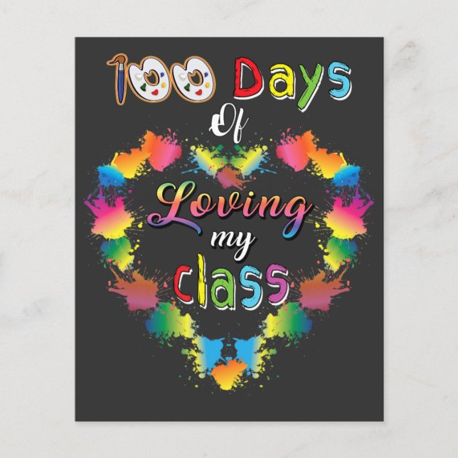 100 Days Of School Of Loving My Class Art Teacher  Flyer (Front)