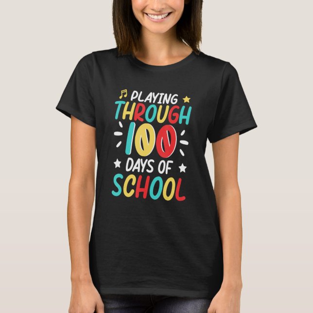 100 Days Of School Playing Music Teacher Cool Stud T-Shirt (Front)