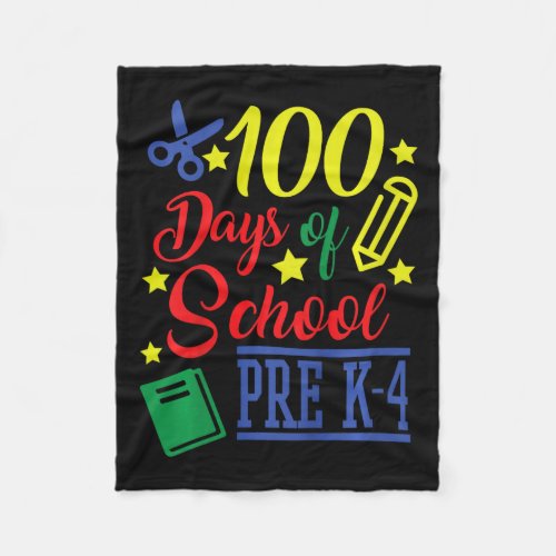 100 Days Of School Pre_k 4  Fleece Blanket