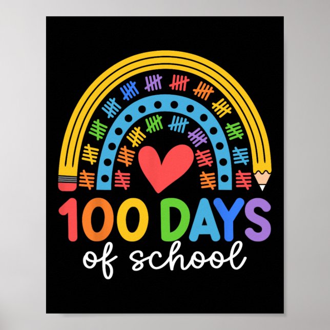100 Days Of School Rainbow Celebration Design  Poster (Front)