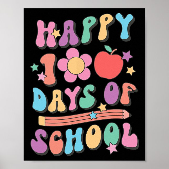 100 Days Of School Retro Groovy 100th Day Of Schoo Poster (Front)