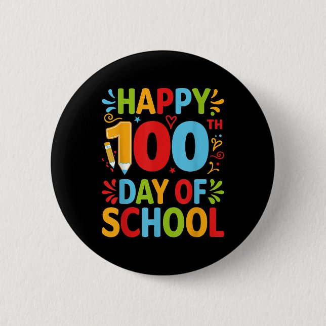 100 days of school, school, teacher, 100 days, 100 button (Front)