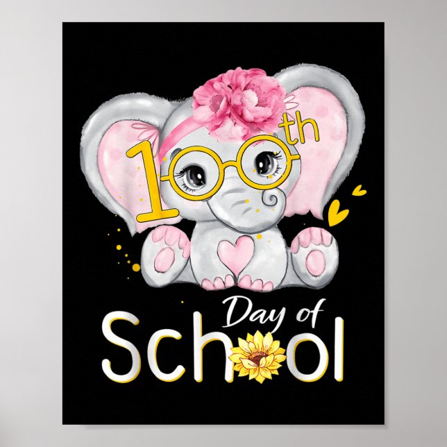 100 days of school, school, teacher, 100 days, 100 poster (Front)