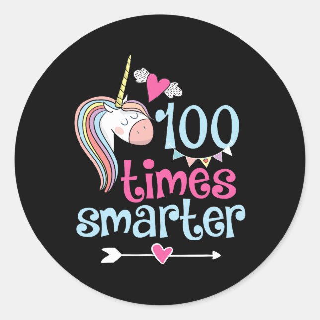 100 Days Of School Shirt 100 times smarter cute un Classic Round Sticker (Front)