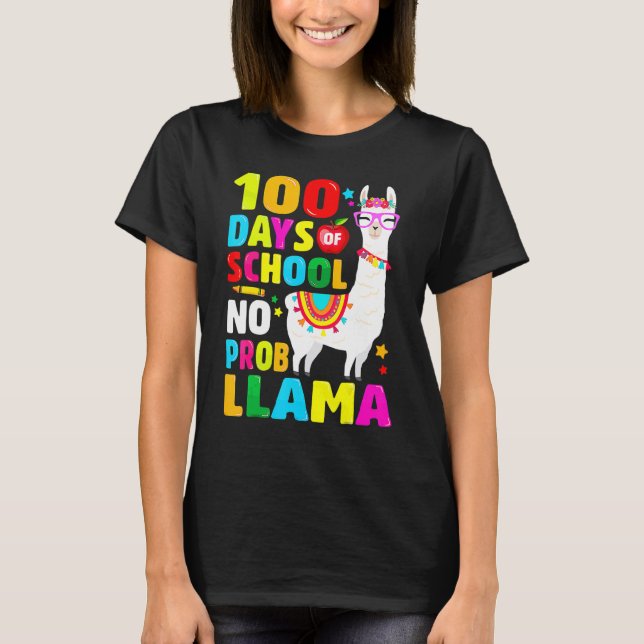 100 Days Of School Shirt No Probllama Llama 100th  (Front)