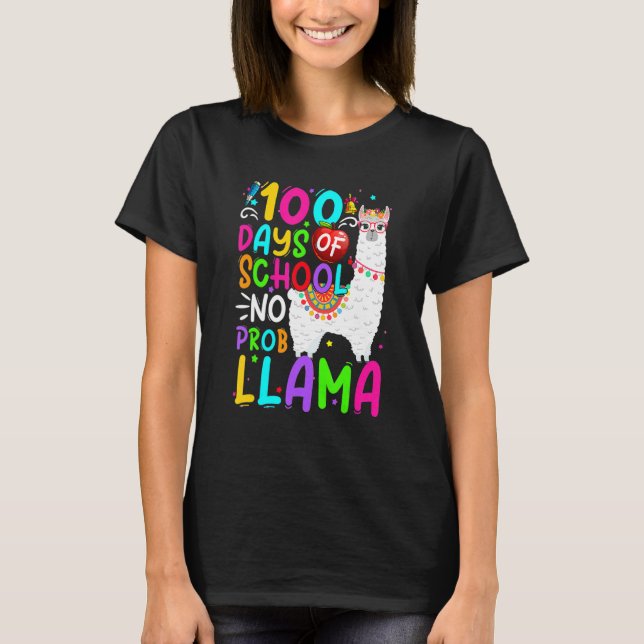 100 Days Of School Shirt No Probllama Llama 100th  (Front)