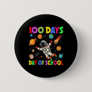 100 Days Of School Space Astronaut 100th Day Button