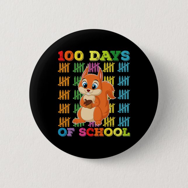 100 Days Of School Squirrel Teacher Button (Front)