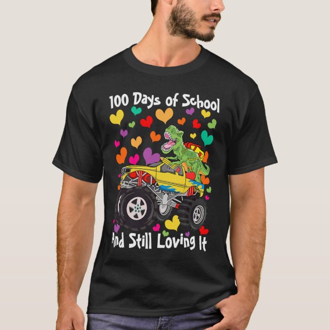 100 Days of School & Still Loving It Dinosaur Mons T-Shirt (Front)