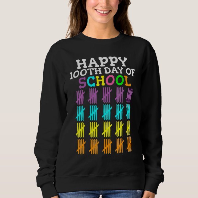 100 Days Of School Student Teacher Sweatshirt (Front)