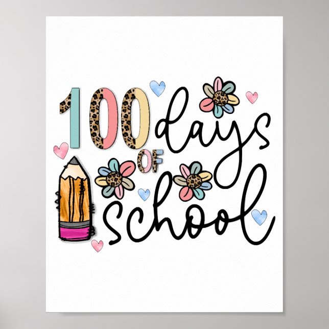 100 days of school sublimation poster (Front)