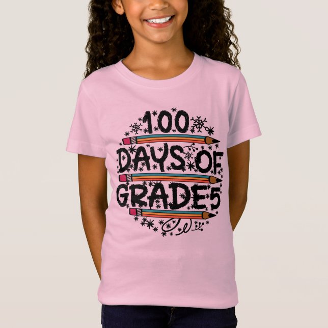 100 DAYS OF SCHOOL.              T-Shirt (Front)