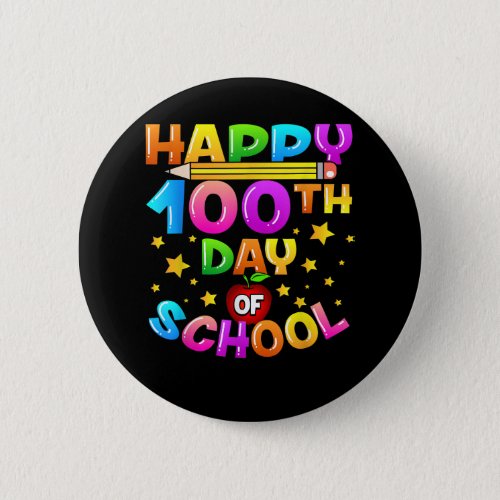 100 Days of School Teacher 100th Day of School  Button