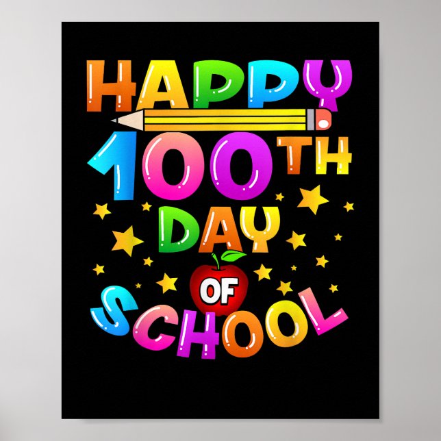 100 Days of School Teacher 100th Day of School  Poster (Front)