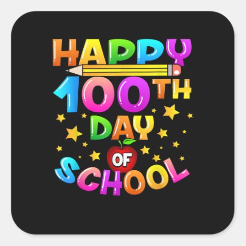 100 Days of School Teacher 100th Day of School  Square Sticker