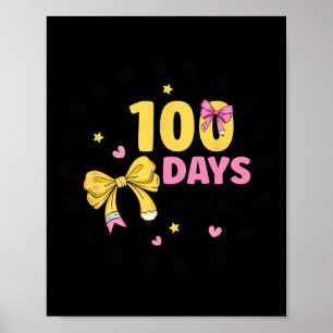 100 Days Of School Teacher Coquette Bow 100th Day Poster