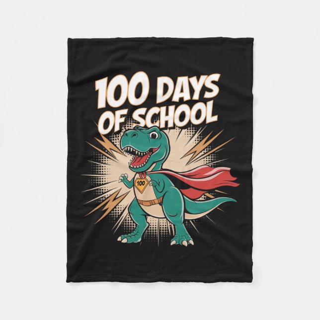 100 Days Of School Teacher Dido Hero 100th Day Of  Fleece Blanket (Front)