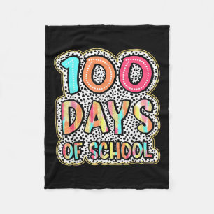 100 Days Of School Teachers Kids 100th Day Of Fleece Blanket