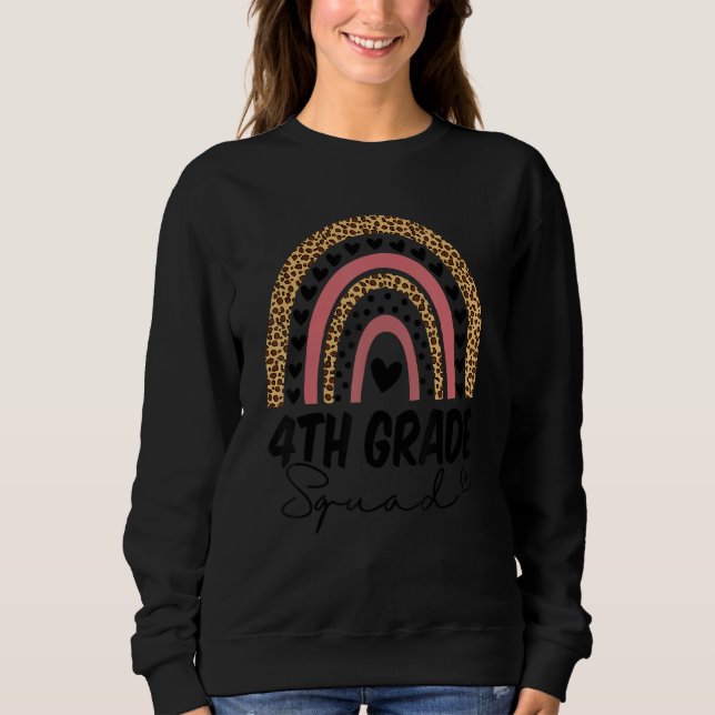 100 Days Of School Team Fourth 4th Grade Squad Rai Sweatshirt (Front)